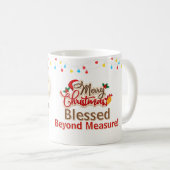 Béni au-delà de la mesure Mug (Devant droit)