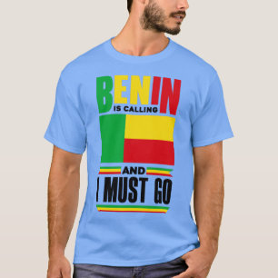 Beninese Benin Beninese vlag Quote1 T-shirt