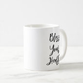 "Bénissez votre coeur" Drôle Citation Mug (Devant droit)