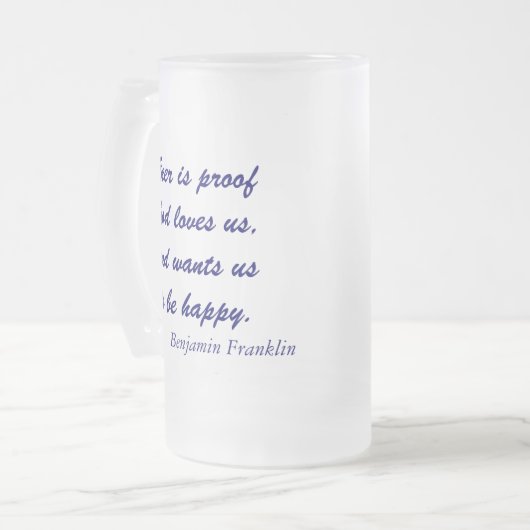 Benjamin Franklin Beer Quote Matglas Bierpul (Voorkant links)