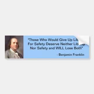 Benjamin Franklin Bumpersticker