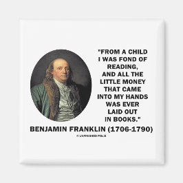 Benjamin Franklin dol op het lezen van geldcitaat Magneet