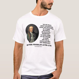 Benjamin Franklin Invention Opportunity Quote T-shirt
