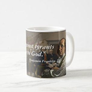 Benjamin Franklin Quote over de Mok van de opstand
