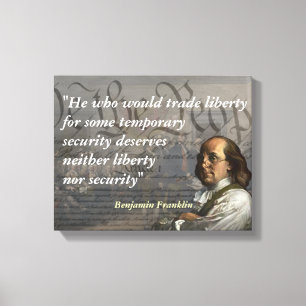 Benjamin Franklin Quote over vrijheid Canvas Afdruk