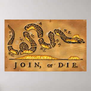 Benjamin Franklin's Join of Die Politieke Cartoon Poster