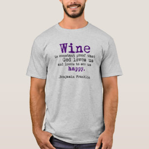 Benjamin Franklin's Wine T-shirt