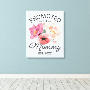 Benoemd tot mama Est 2027 Nieuwe mama-aankondiging Canvas Afdruk