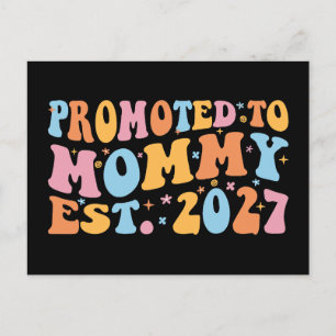 Benoemd tot mama vanaf 2027 Nieuwe mama-aankondigi Briefkaart