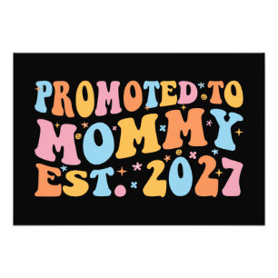 Benoemd tot mama vanaf 2027 Nieuwe mama-aankondigi Foto Afdruk