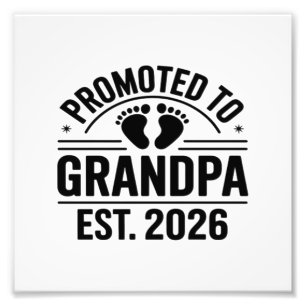 Benoemd tot opa, Geschat 2026, Grappige Nieuwe Opa Foto Afdruk