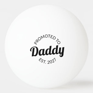 Benoemd tot papa vanaf 2027 Nieuwe papa baby showe Pingpongballen