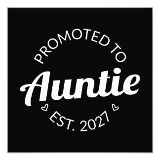 Benoemd tot Tante Est 2027 Nieuwe Tante Foto Afdruk