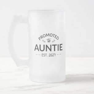 Benoemd tot Tante Est 2027 Nieuwe Tante II Matglas Bierpul