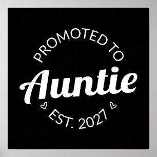 Benoemd tot Tante Est 2027 Nieuwe Tante Poster