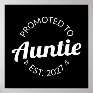 Benoemd tot Tante Est 2027 Nieuwe Tante Poster