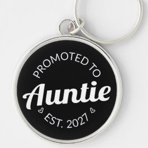 Benoemd tot Tante Est 2027 Nieuwe Tante Sleutelhanger