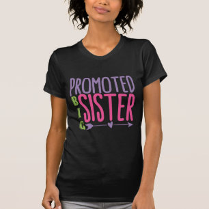 Benoemde grote zus - grote zus onthulling t-shirt