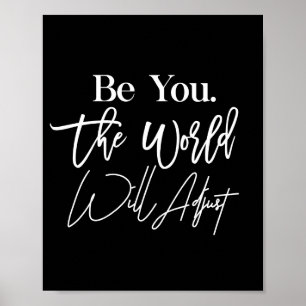 bent u de wereld zal aanpassen poster
