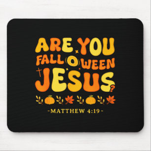 Bent U Herfst O Ween Jezus Matteus 4_19 Halloween Muismat