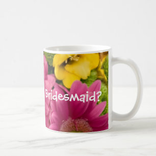 Bent u mijn Bridesmaid? Koffiemok