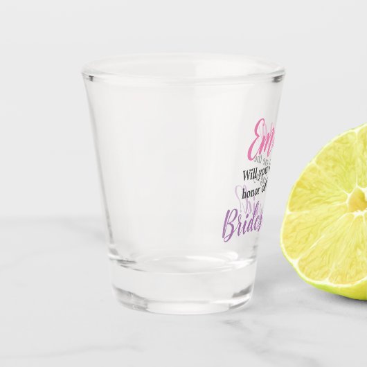 Bent u mijn bruidsmeisje? Gepersonaliseerd voorste Shot Glas (Links)