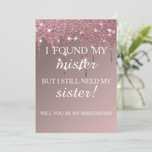 Bent u mijn bruidsmeisje? Roos Gold Dripping Invi Kaart (Staand voorkant)