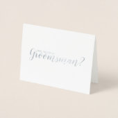 Bent u mijn Groomsman? Modern Script Silver Folie Kaarten (Voorkant)