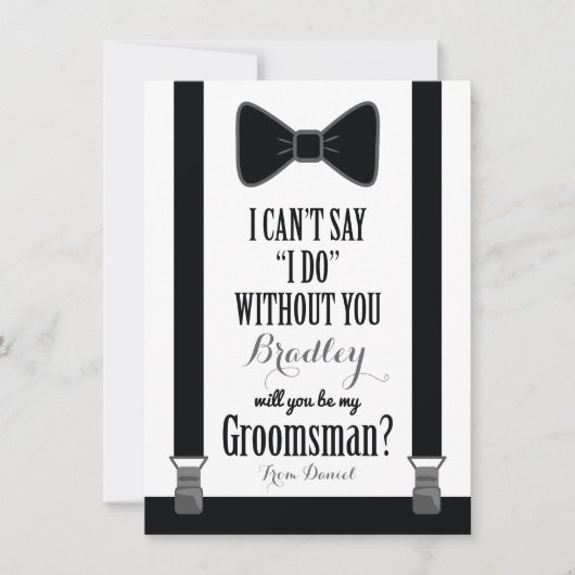 Bent u mijn Groomsman - Tuxedo Stropdas Braces? Kaart (Voorkant)