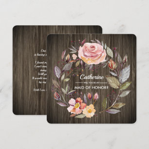 Bent u mijn Maid of Honor? Barn Wood Floral Kaart