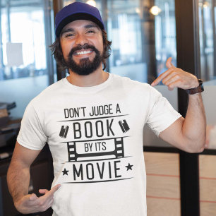 Beoordeel geen boek door zijn film t-shirt
