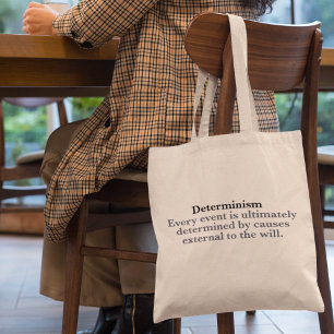 Bepalingsdefinitie Geen vrije wil vastberadenheid Tote Bag