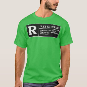 Beperkte Pervasive Language Sexu van Sterk Geweld T-shirt