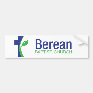 Berean Baptist Church bumper sticker