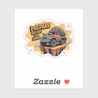 Bereid je voor je het waagt - Overlevingscartoon v Sticker