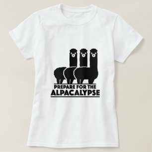 Bereid je voor op de alpacalypse t-shirt