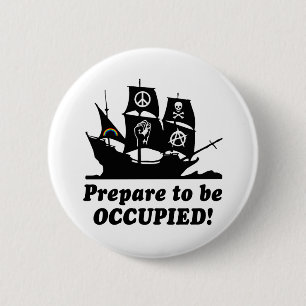 Bereid je voor op Occupy Wall Street Ronde Button 5,7 Cm