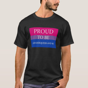 Bereid om Genderqueer en Bi te zijn T-shirt