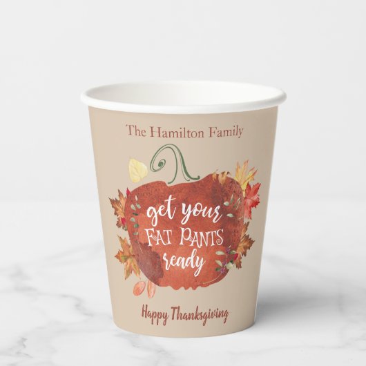 Bereid uw Fat Pants Ready-Thanksgiving Papieren Bekers (Achterkant)