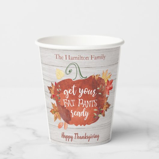 Bereid uw Fat Pants Ready-Thanksgiving Papieren Bekers (Achterkant)