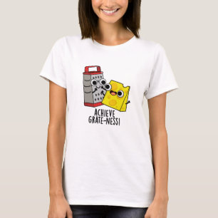 Bereik Grootheid Grappige Kaas Puns T-shirt