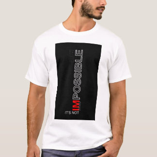 "Bereik het Onmogelijke" T-shirt
