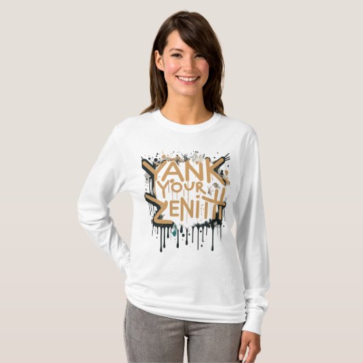 Bereik uw piek: ruk uw zenit" t-shirt (Voorkant volledig)