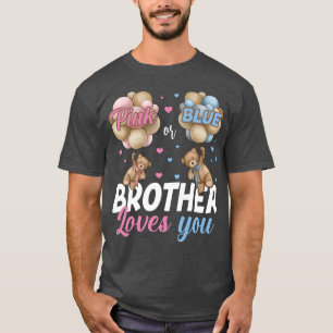 Beren roze of blauwe broers houden van je geslacht t-shirt