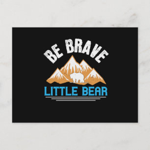 Beren - Wees dapper kleine beer Briefkaart