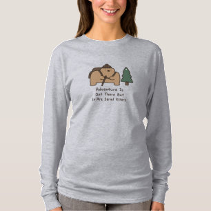 Beren zijn schattig maar dodelijke wandelavonturen t-shirt