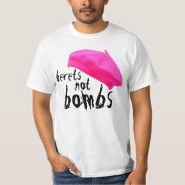 BERETS NOT BOMBS T-SHIRT