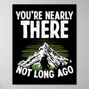 Bergbeklimmen Bergklimmen Bijna Daar Hiken Poster