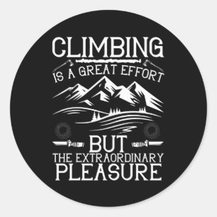 Bergbeklimmen is een grote inspanning ronde sticker
