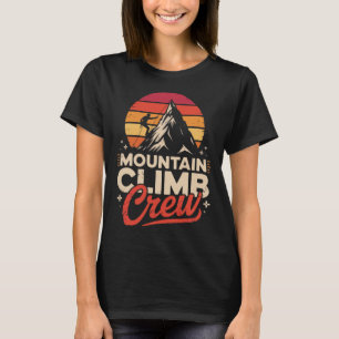 Bergbeklimming Bemanning Avontuur Liefhebbers Buit T-shirt